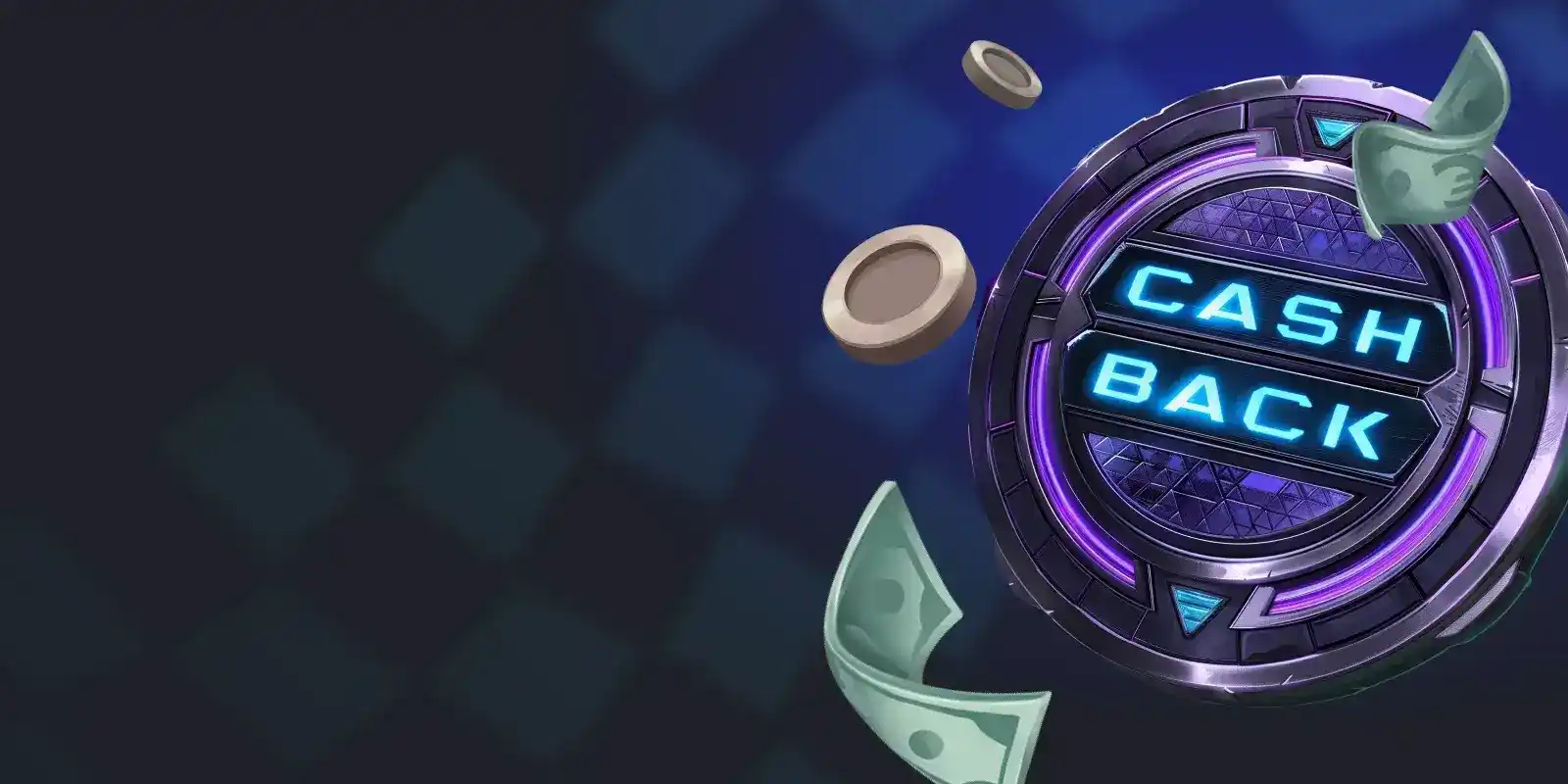 Cashback hebdomadaire jusqu'à 25 % Cashback hebdomadaire jusqu'à 25 %